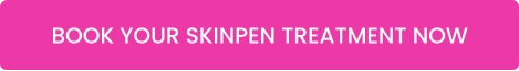 BOOK YOUR SKINPEN TREATMENT NOW